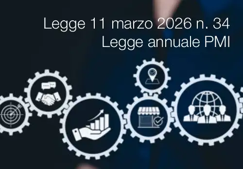 Legge 11 marzo 2026 n. 34 / Legge annuale sulle piccole e medie imprese 